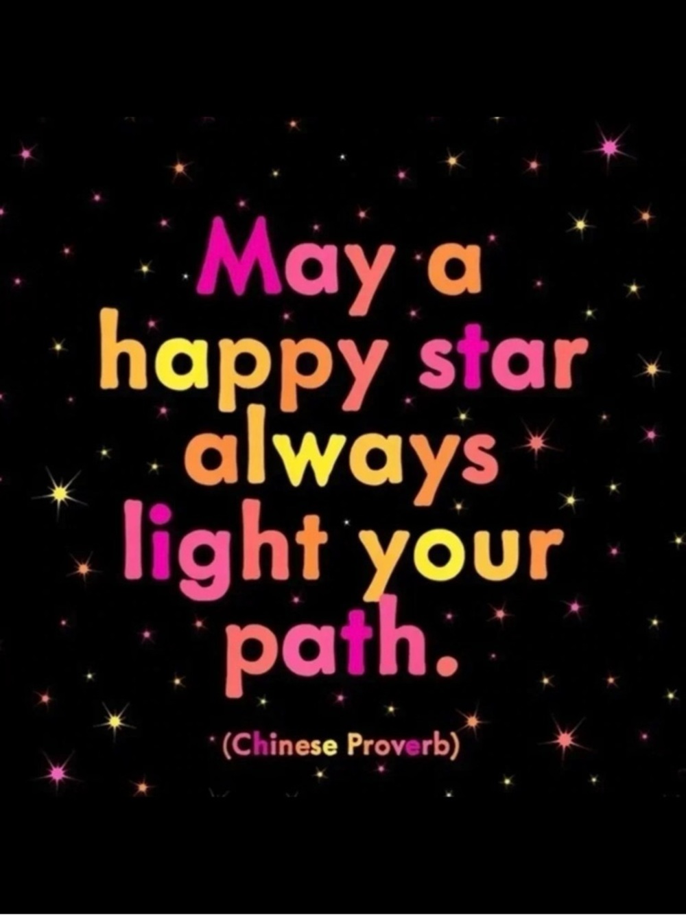 🌟 May a Happy Star Always Light Your Path 🌟